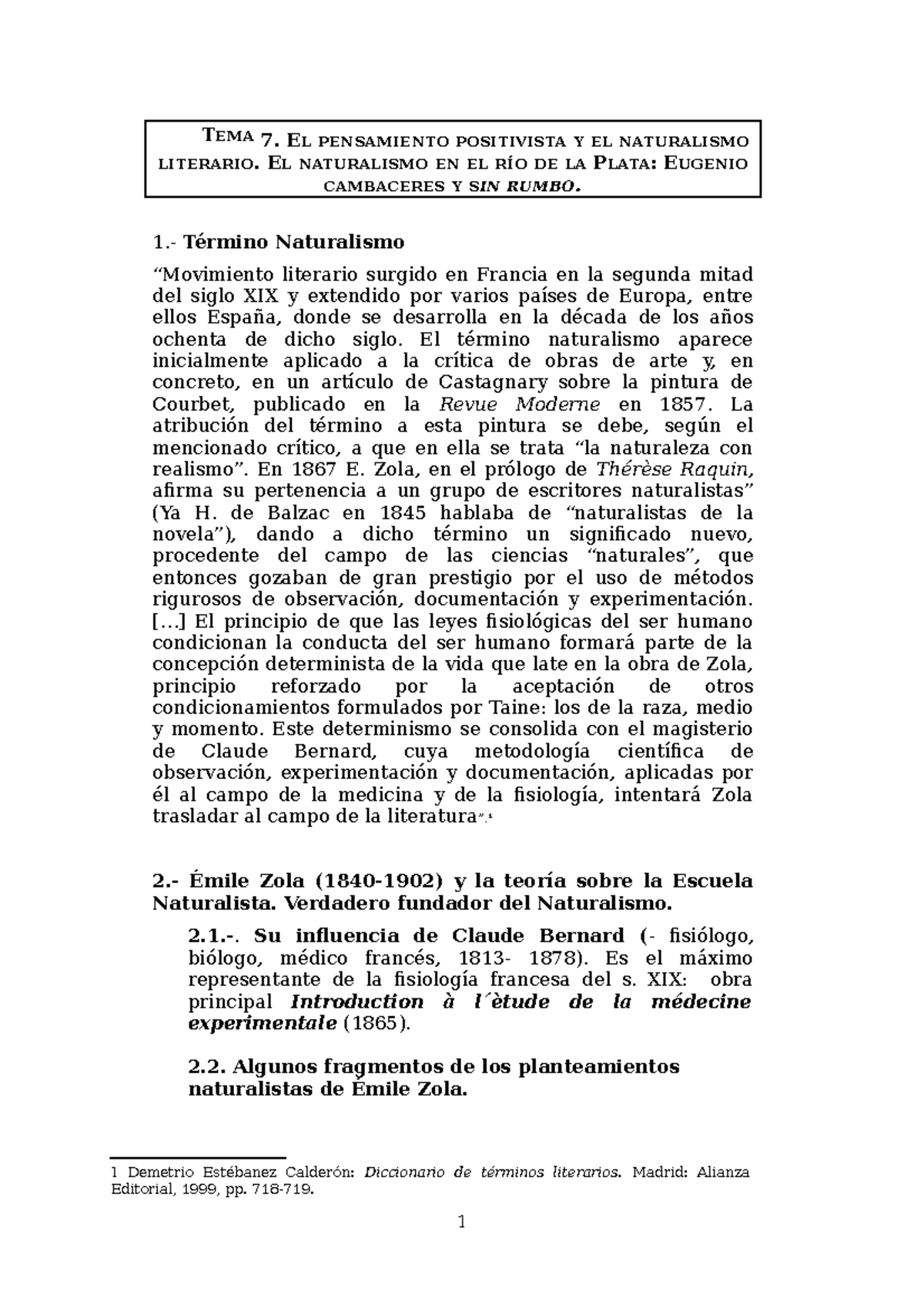 7 Guion Tema7 Naturalismo TEMA 7. EL PENSAMIENTO POSITIVISTA Y