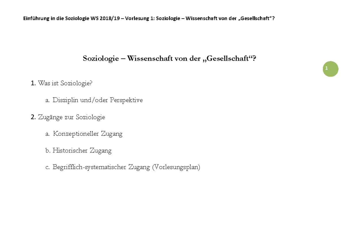 Einführung In Die Soziologie Einführung in die Soziologie V1-18-19 - 1 Soziologie – Wissenschaft von