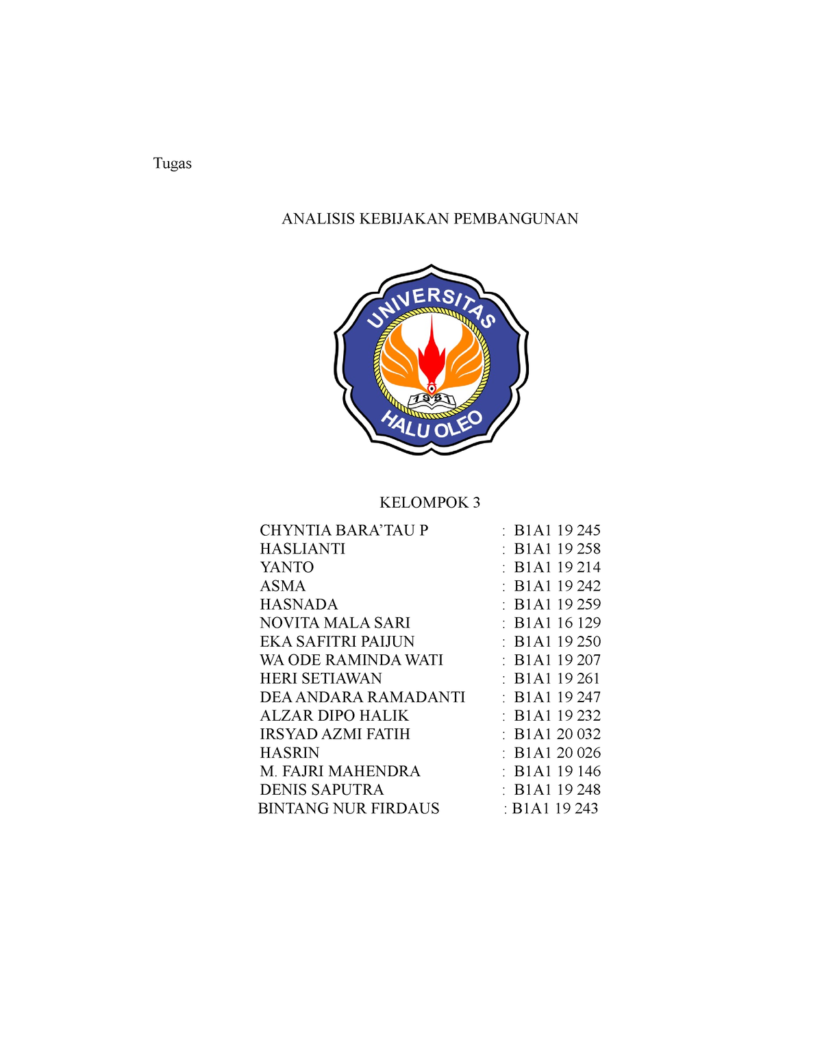 Analisis Kebijakan Pembangunan 1 - Tugas - KELOMPOK ANALISIS KEBIJAKAN ...