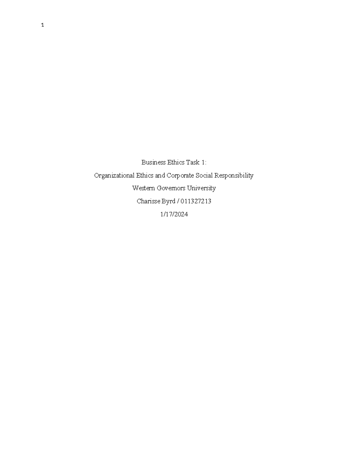 C717 Task 1 with Revisions - Business Ethics Task 1: Organizational ...