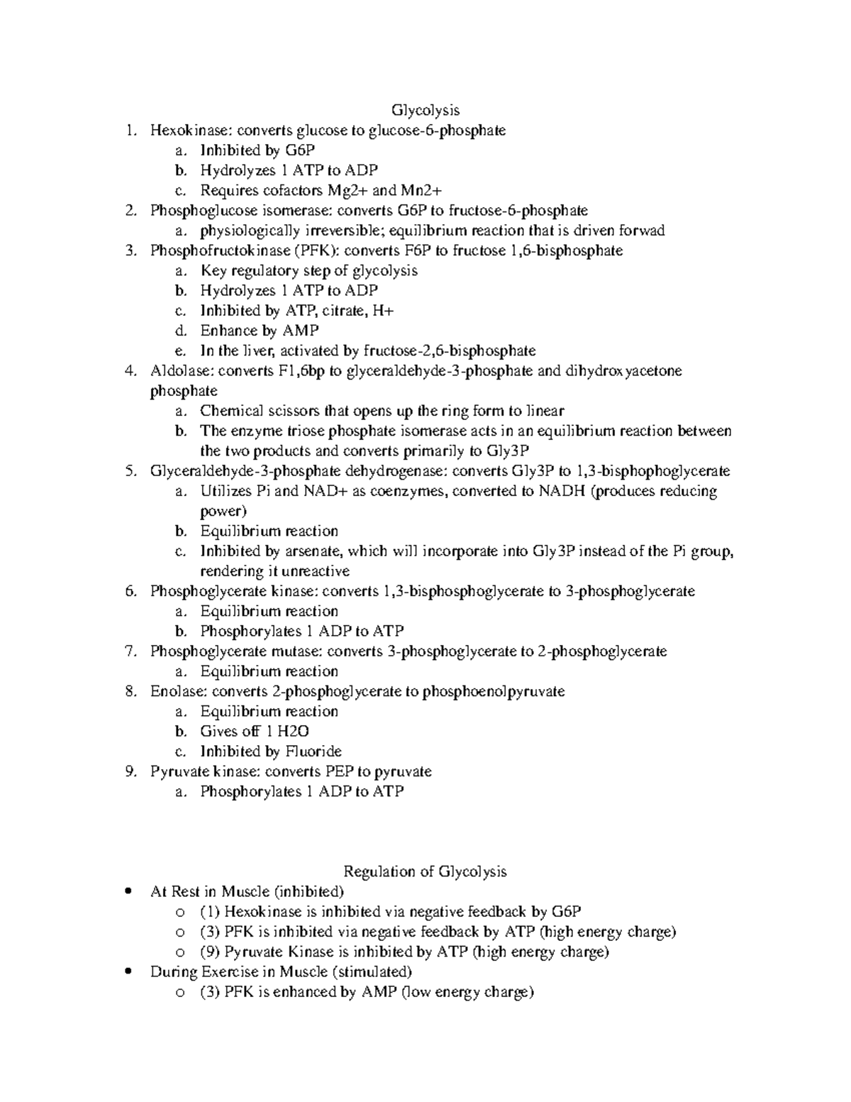 Enzymes Test 1 Glycolysis 1 converts glucose to glucose6phosphate