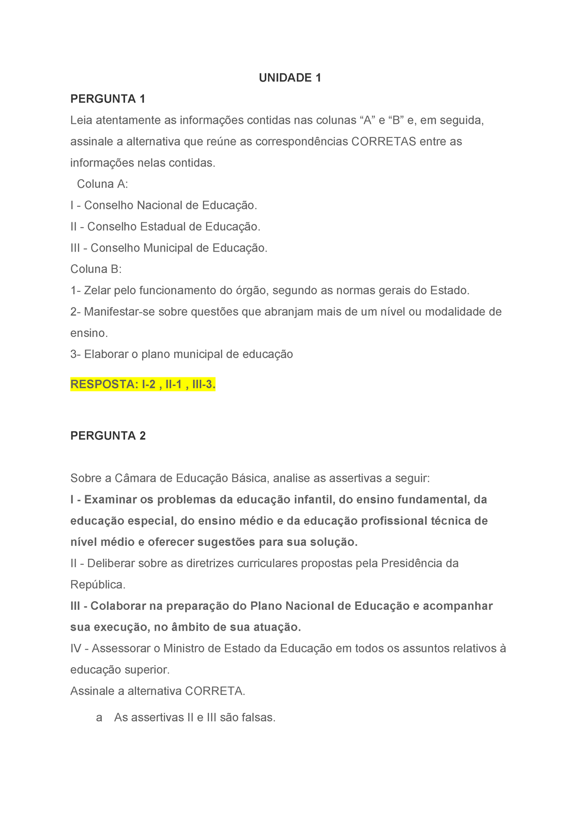 Legislação Da Educação E Políticas Educacionais - UNIDADE 1 PERGUNTA 1 ...