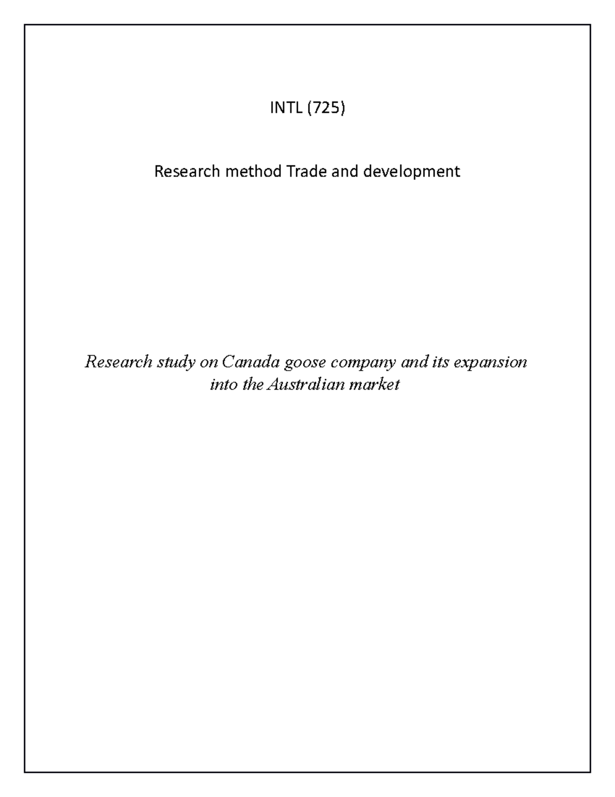 Research and Trade indiviual assignmnet - INTL (725) Research method ...