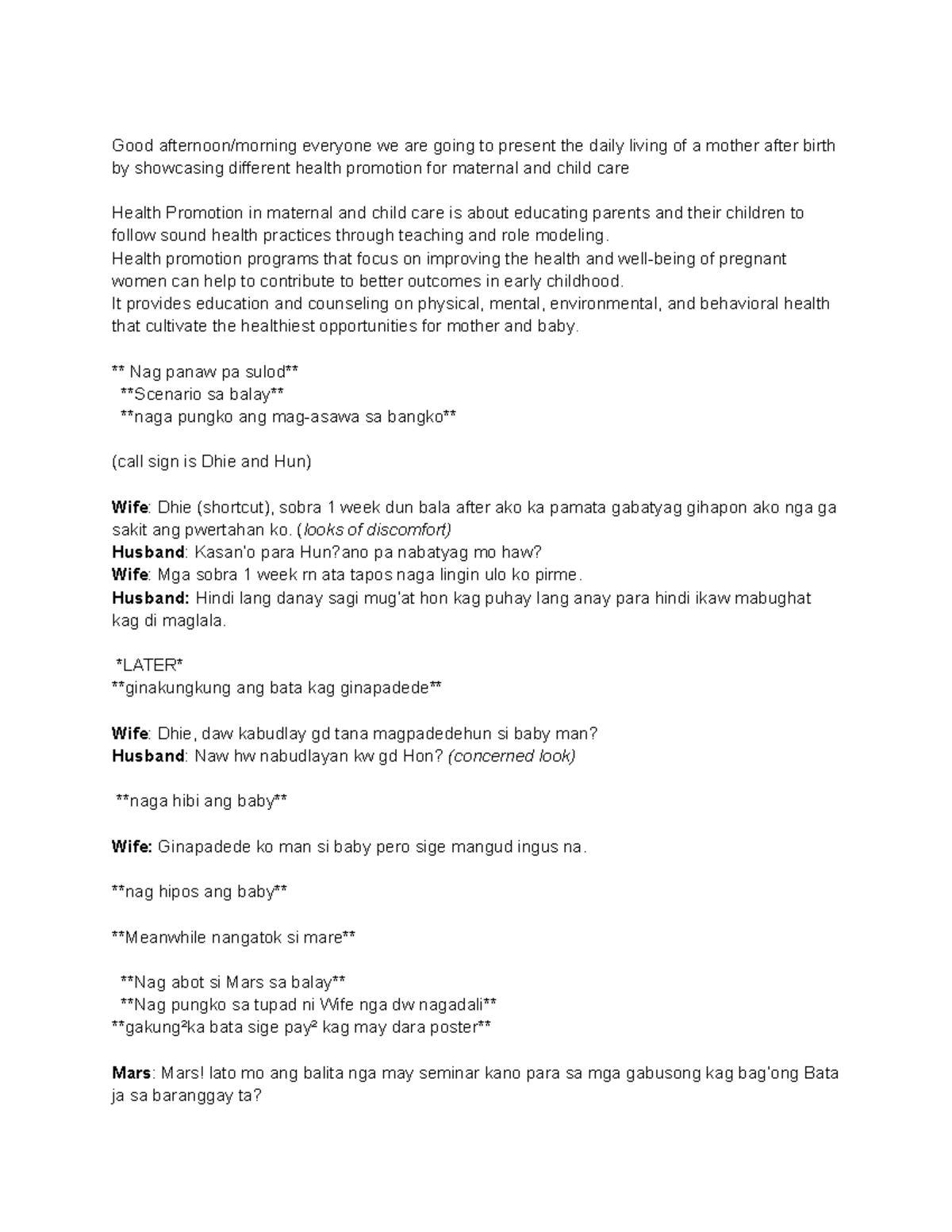 Script ( Health Promotion) - Good afternoon/morning everyone we are ...