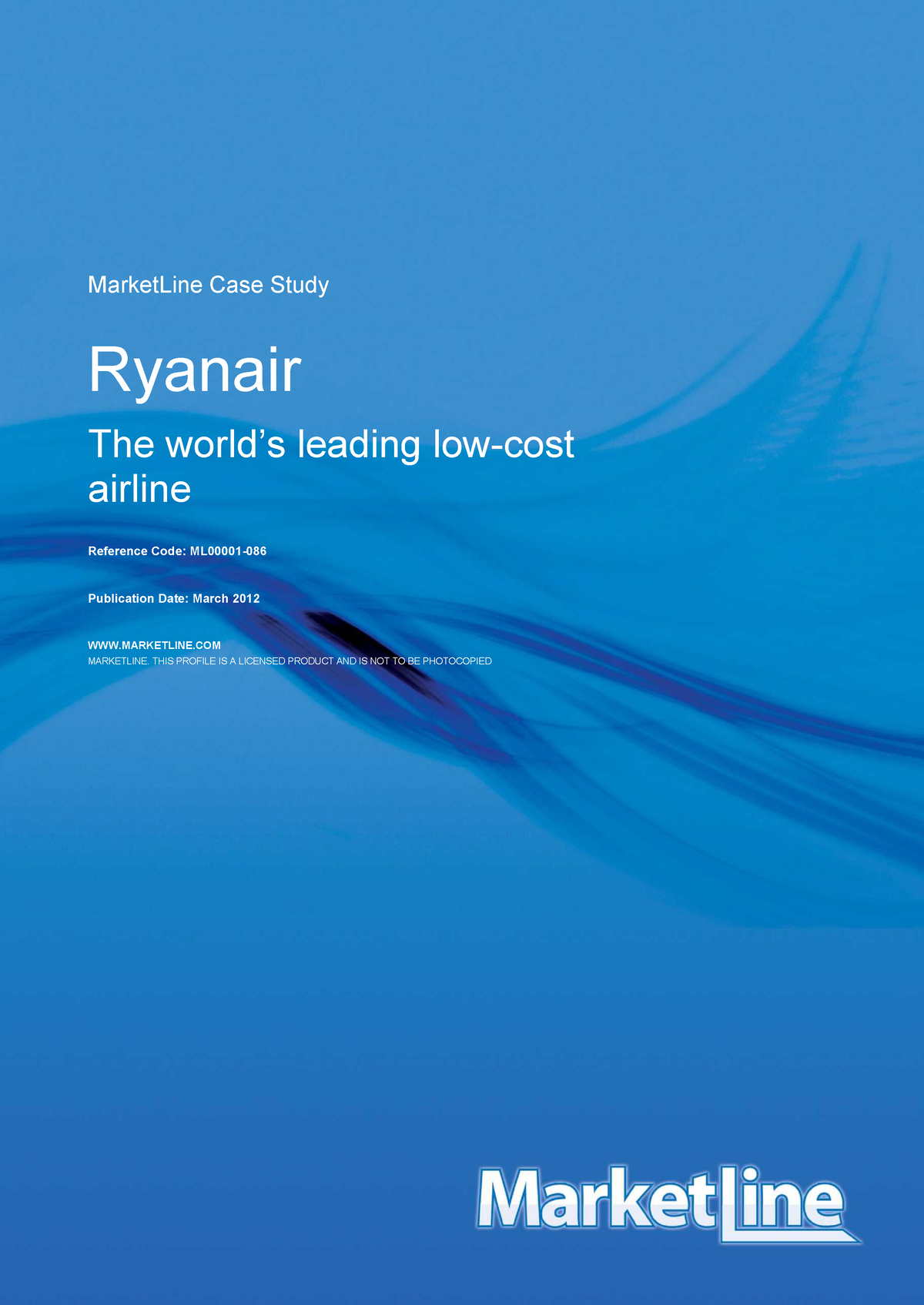 Ryan Aircasestudy Ryan Air case study How low cost airline can