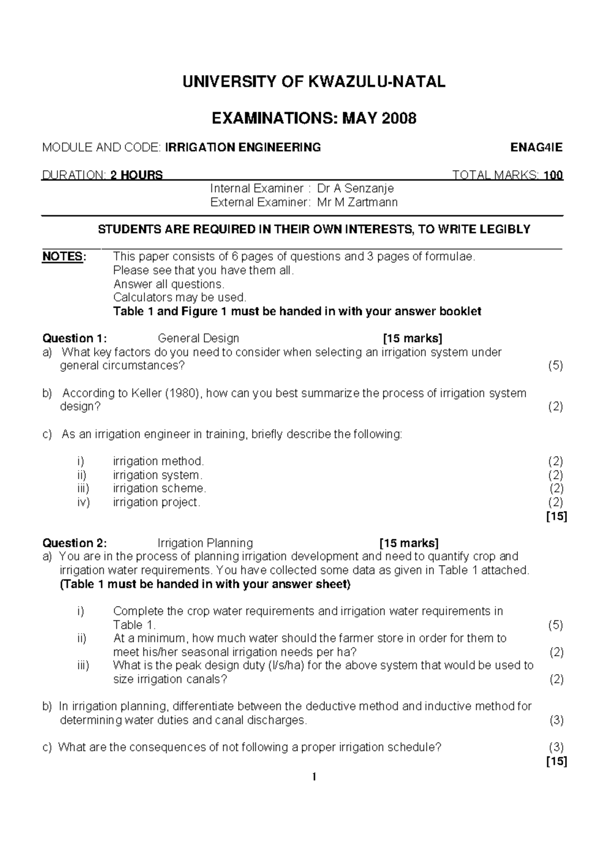 Exam June 2009, questions EXAMINATIONS MAY 2008 MODULE AND CODE
