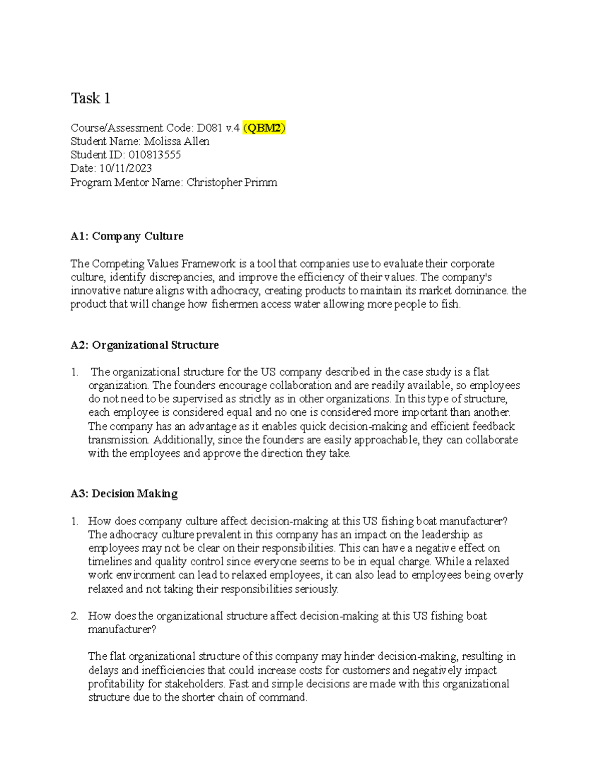 C714-NNM2 D081-QBM2-Task 1 Template - Task 1 Course/Assessment Code ...