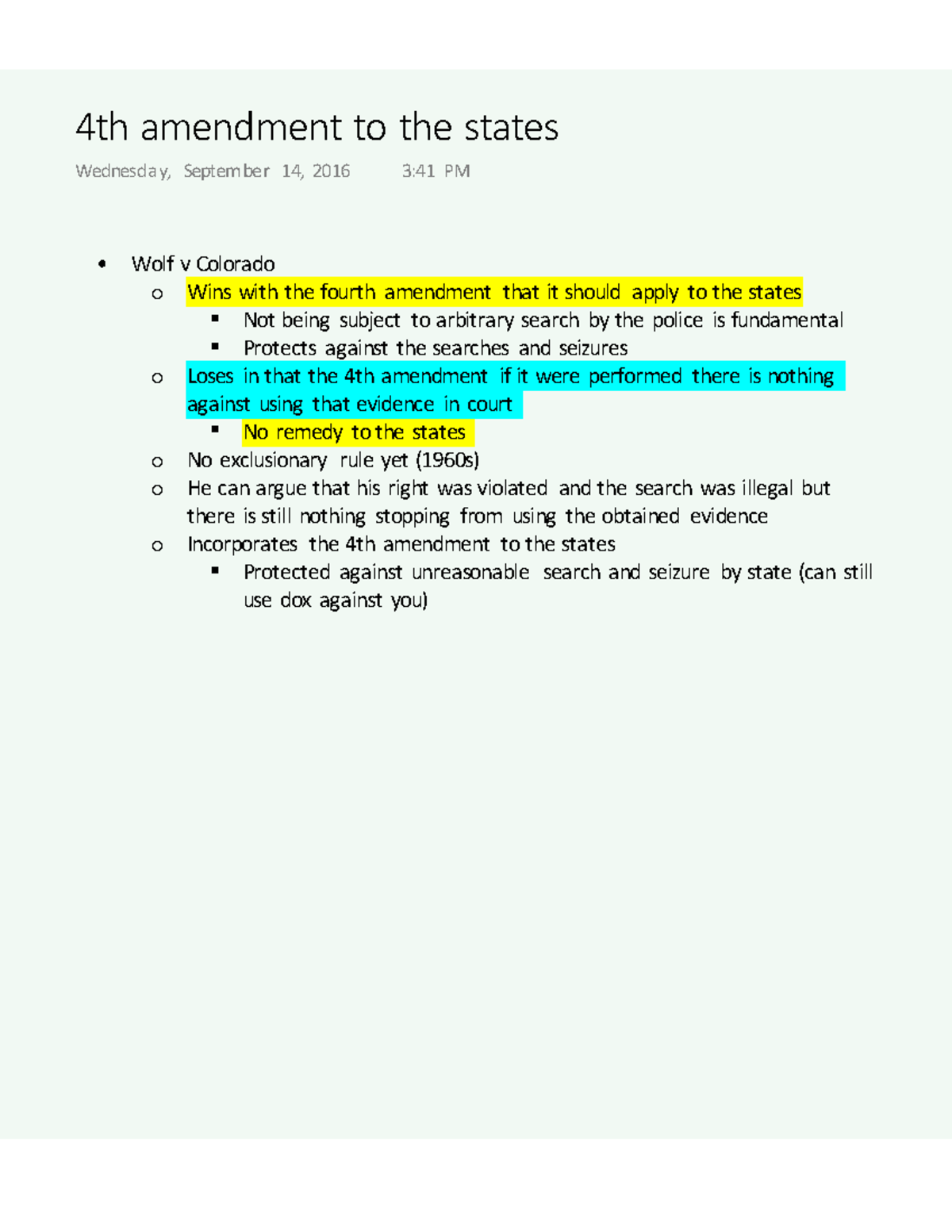 4th amendment to the states - § Not being subject to arbitrary search ...