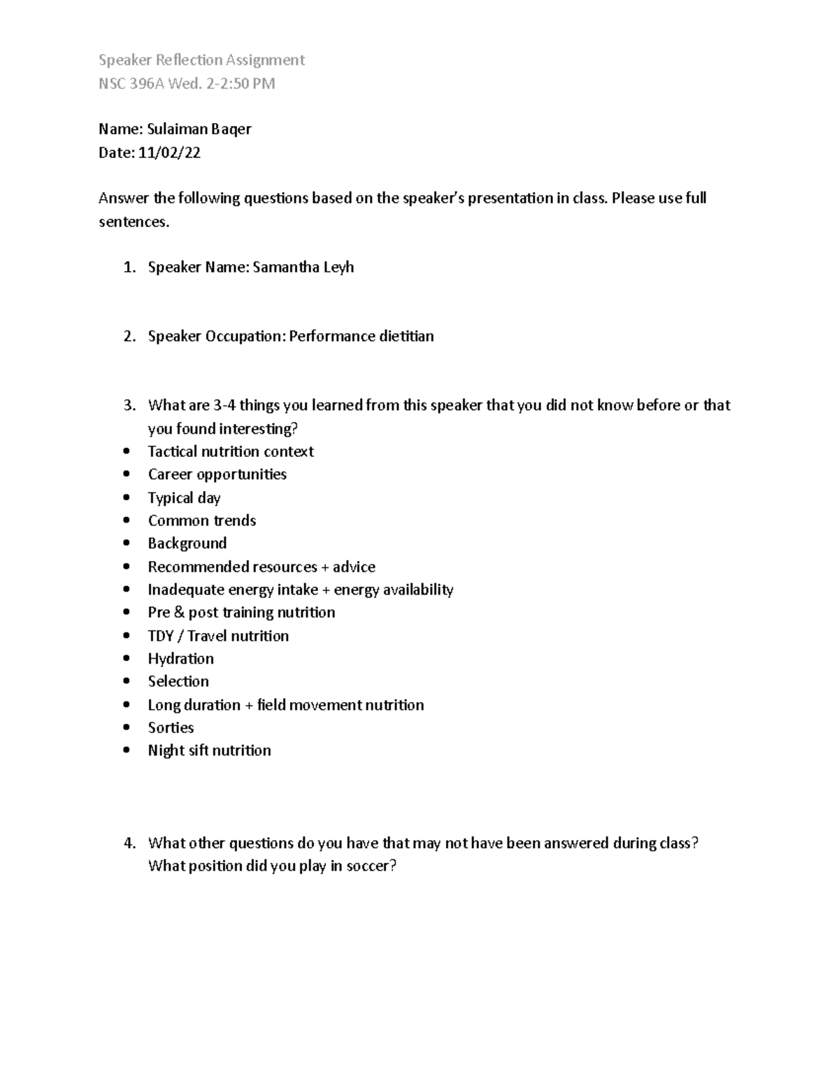Speaker Reflection Assignment - 2-2:50 PM Name: Sulaiman Baqer Date: 11 ...