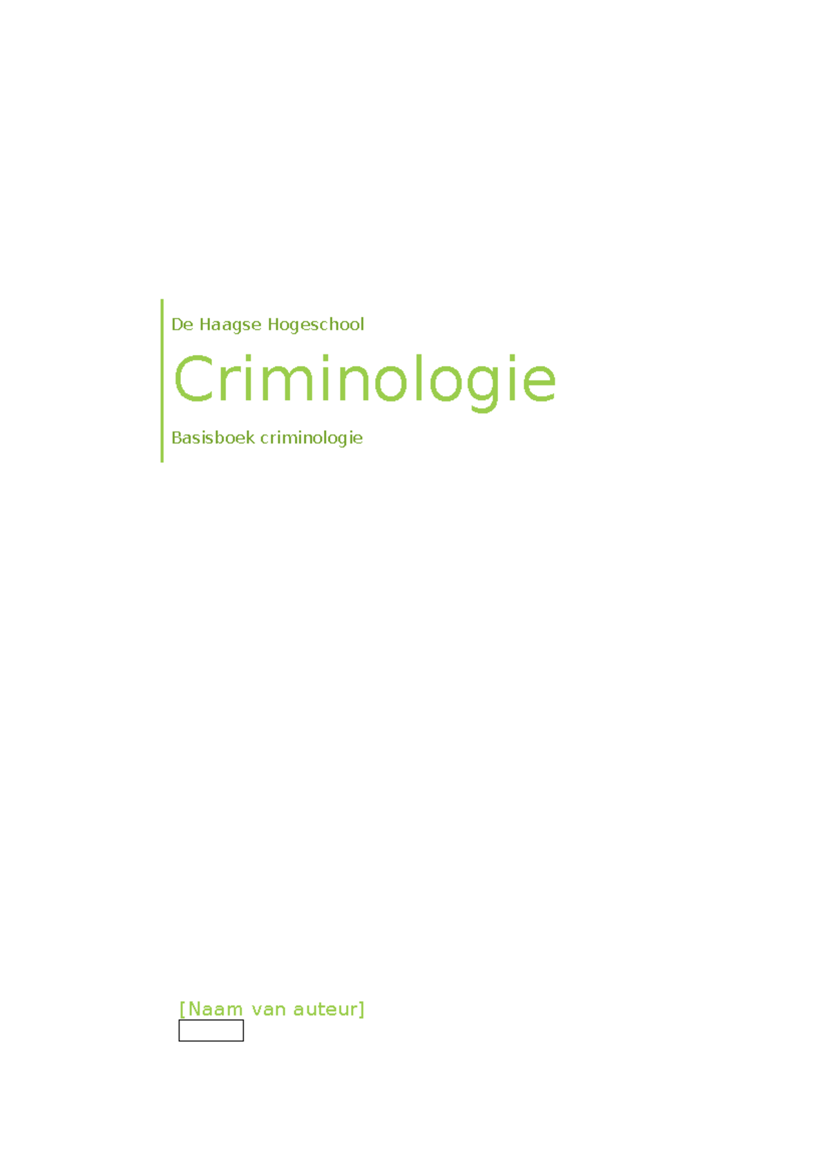 Criminologie...................................... Rationele Studeersnel