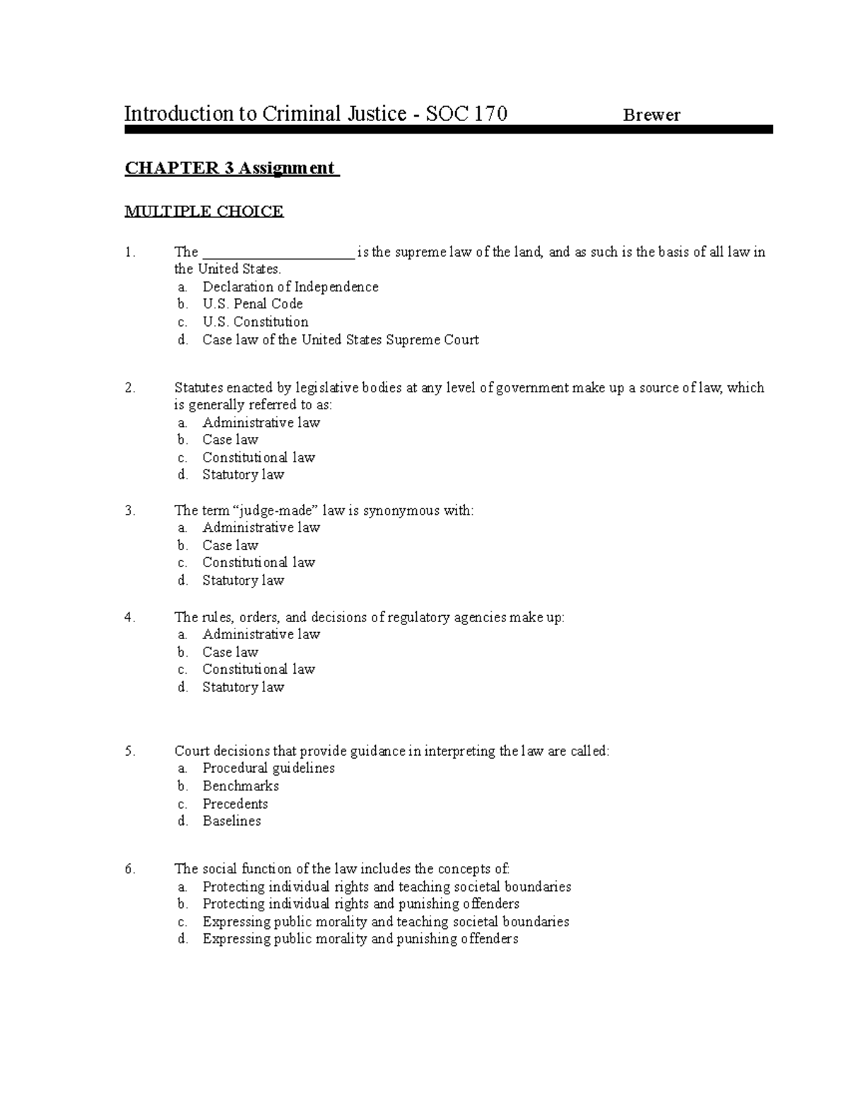 Introduction To Criminal Justice Chapter 3 Assignment - Studocu