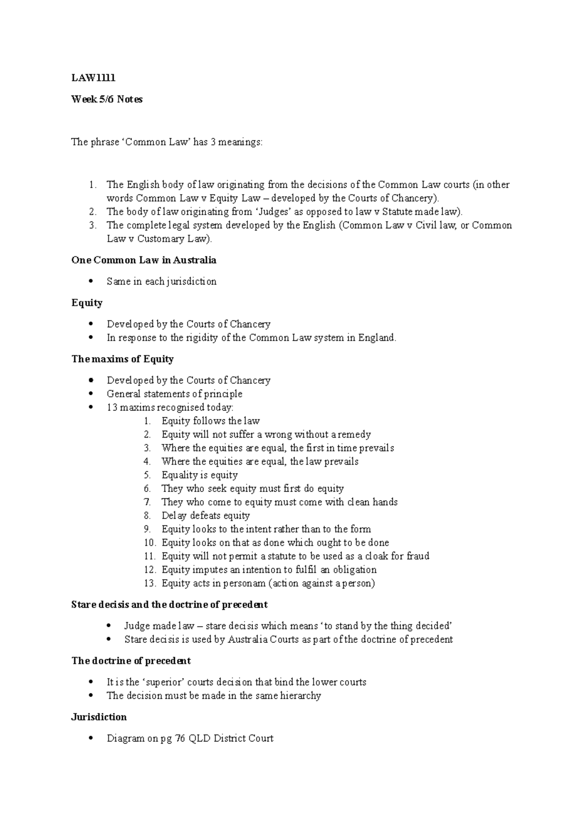 Week 5-6 - Notes - LAW1111 - LAW Week 5/6 Notes The phrase ‘Common Law ...