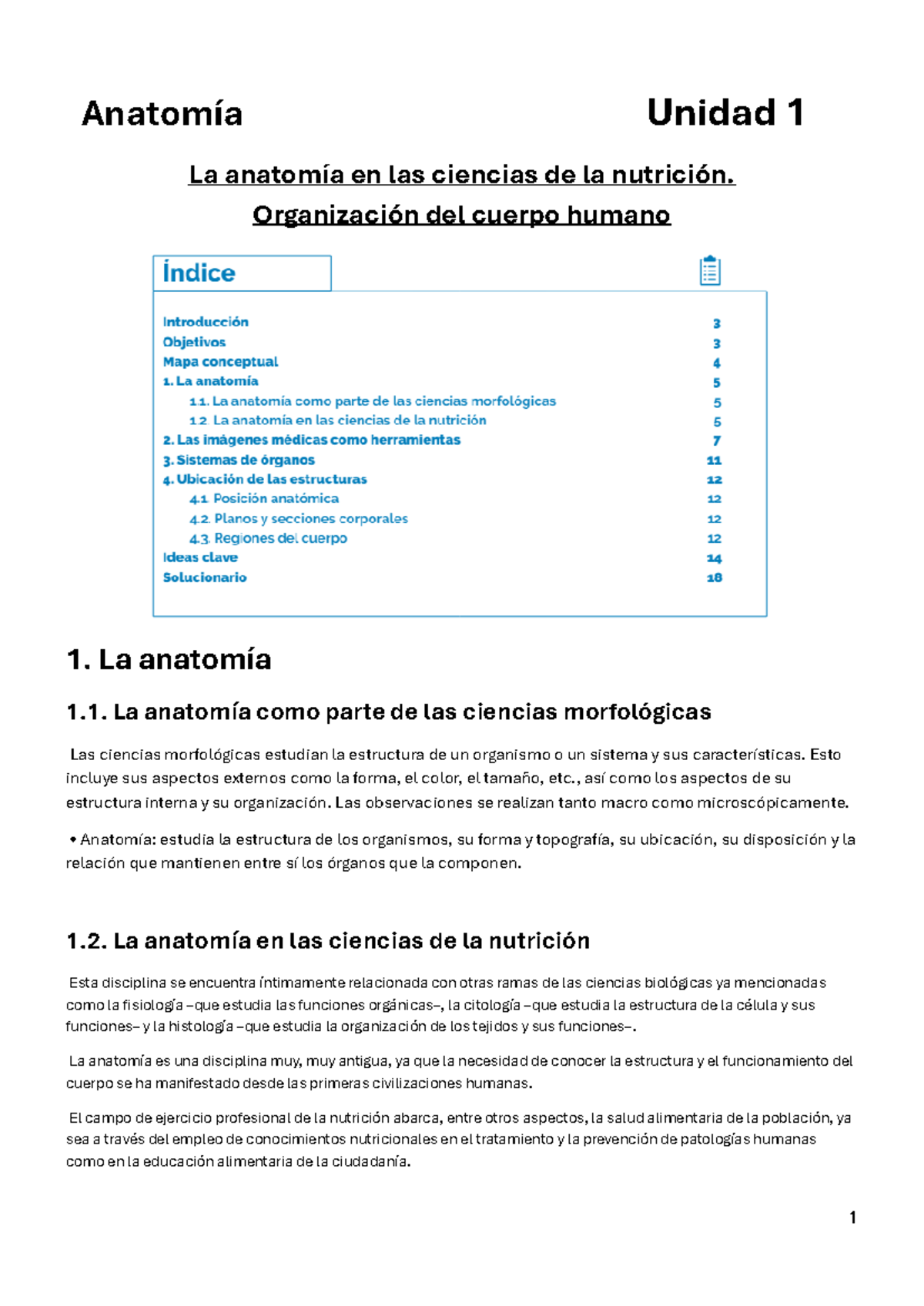 Anatomía Unidad 1 - Organización del cuerpo humano 1. La anatomía 1. La ...