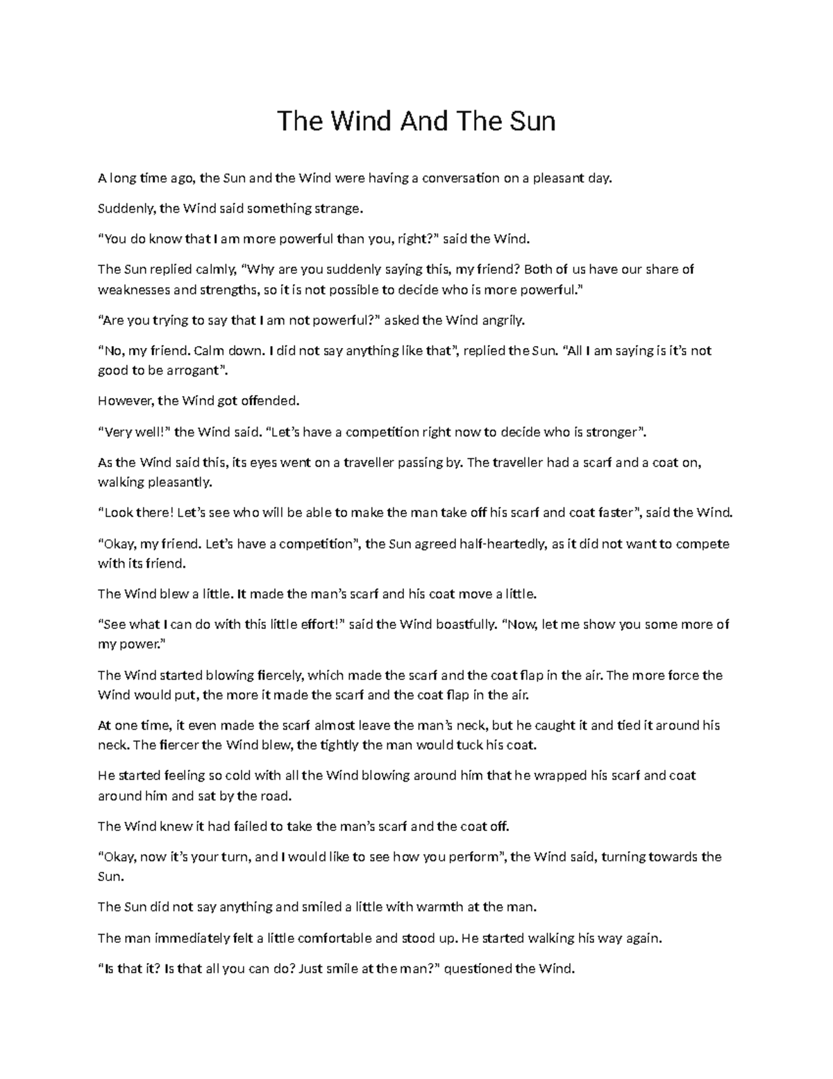 The Wind And The Sun - Suddenly, the Wind said something strange. “You ...