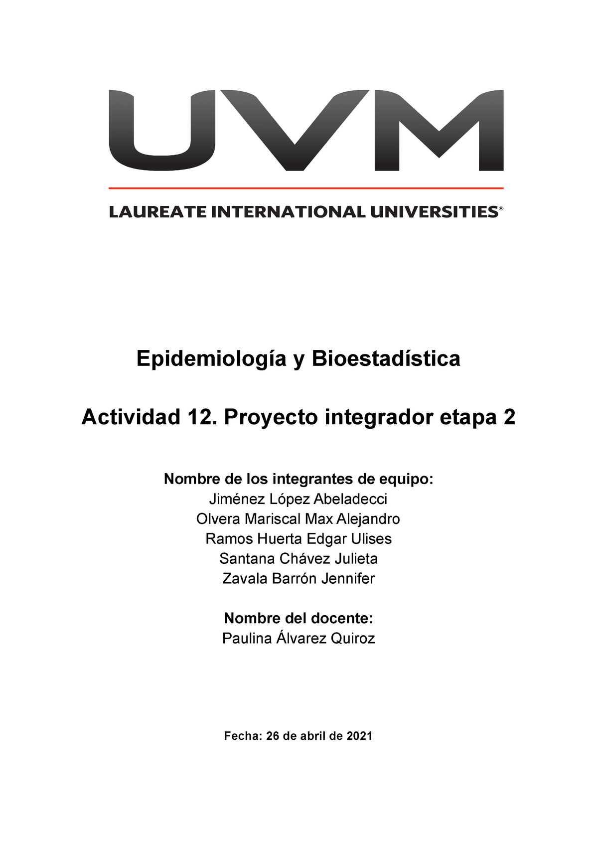 Proyecto Integrador Etapa Epidemiologia Y Bioestadistica Uvm | My XXX ...