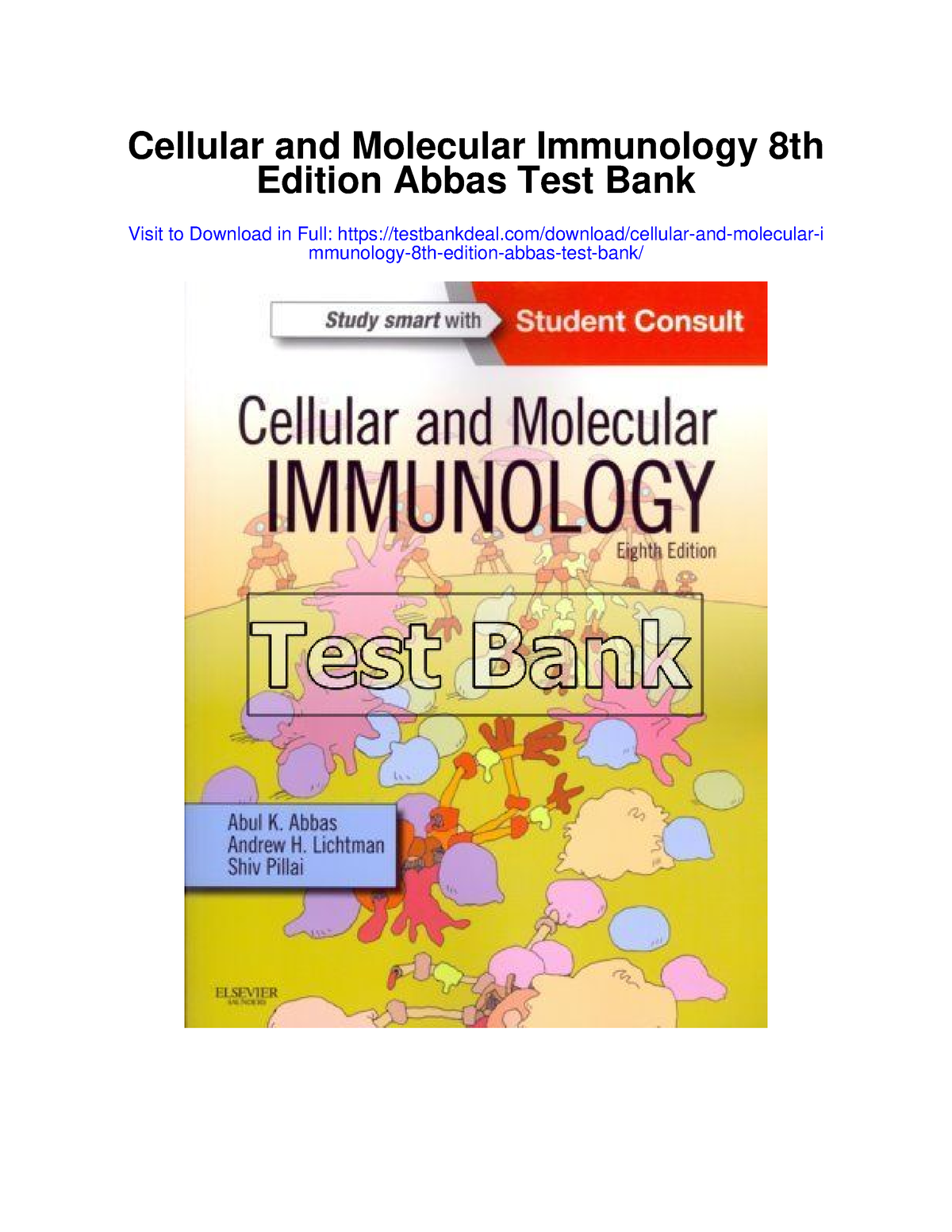 667622985 Cellular And Molecular Immunology 8th Edition Abbas Test Bank ...