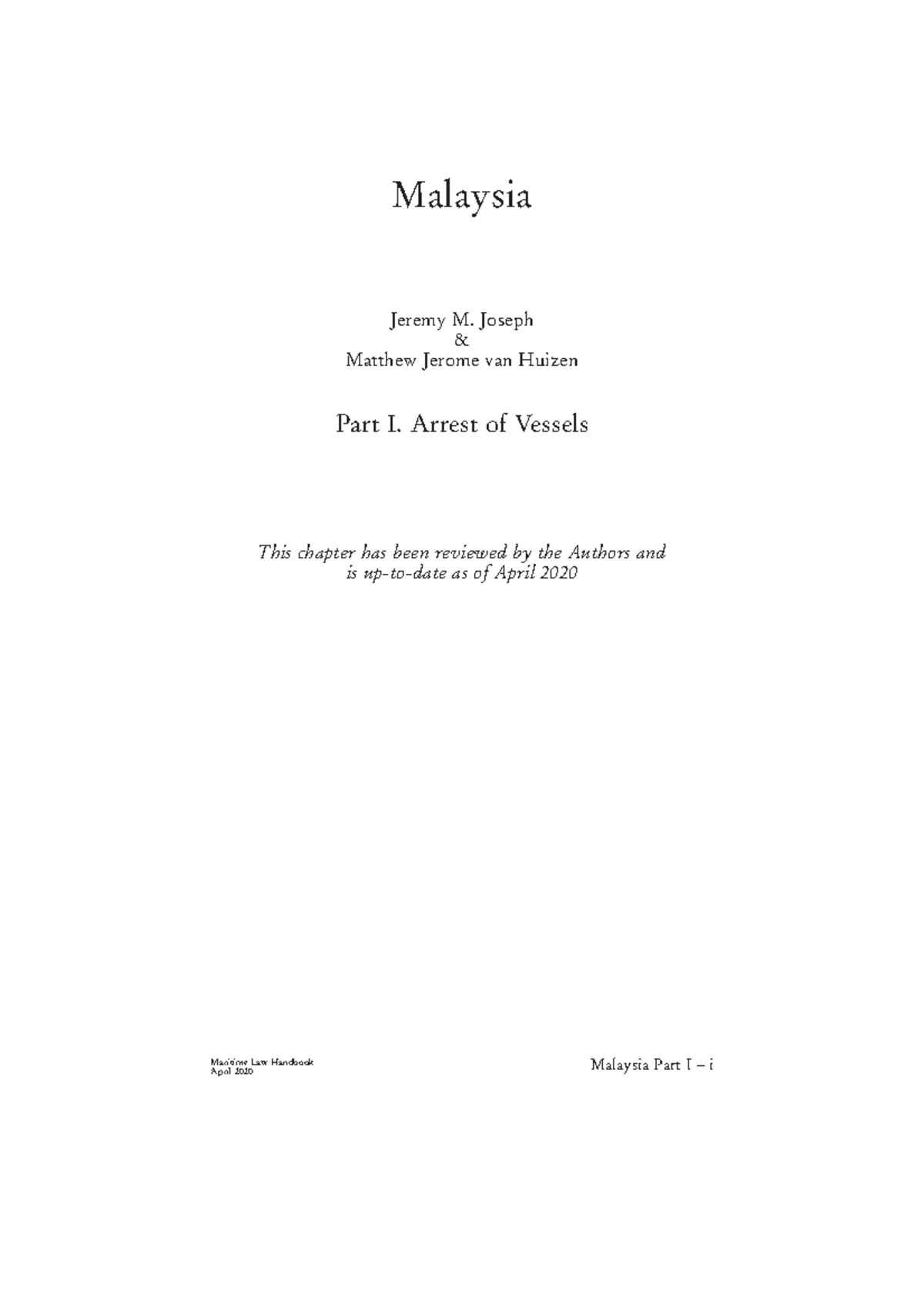 Maritime Law Handbook Edition April 2020 Malaysia Jeremy M. Joseph