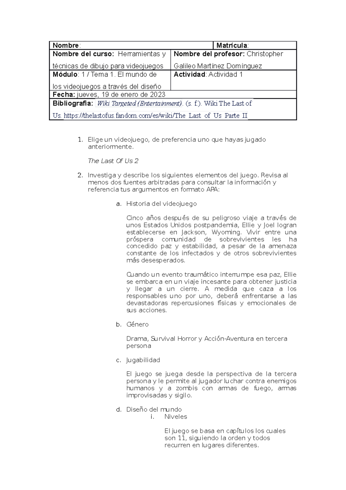 Act 1 Herramientas - act 1 - Nombre: Matrícula: Nombre del curso ...