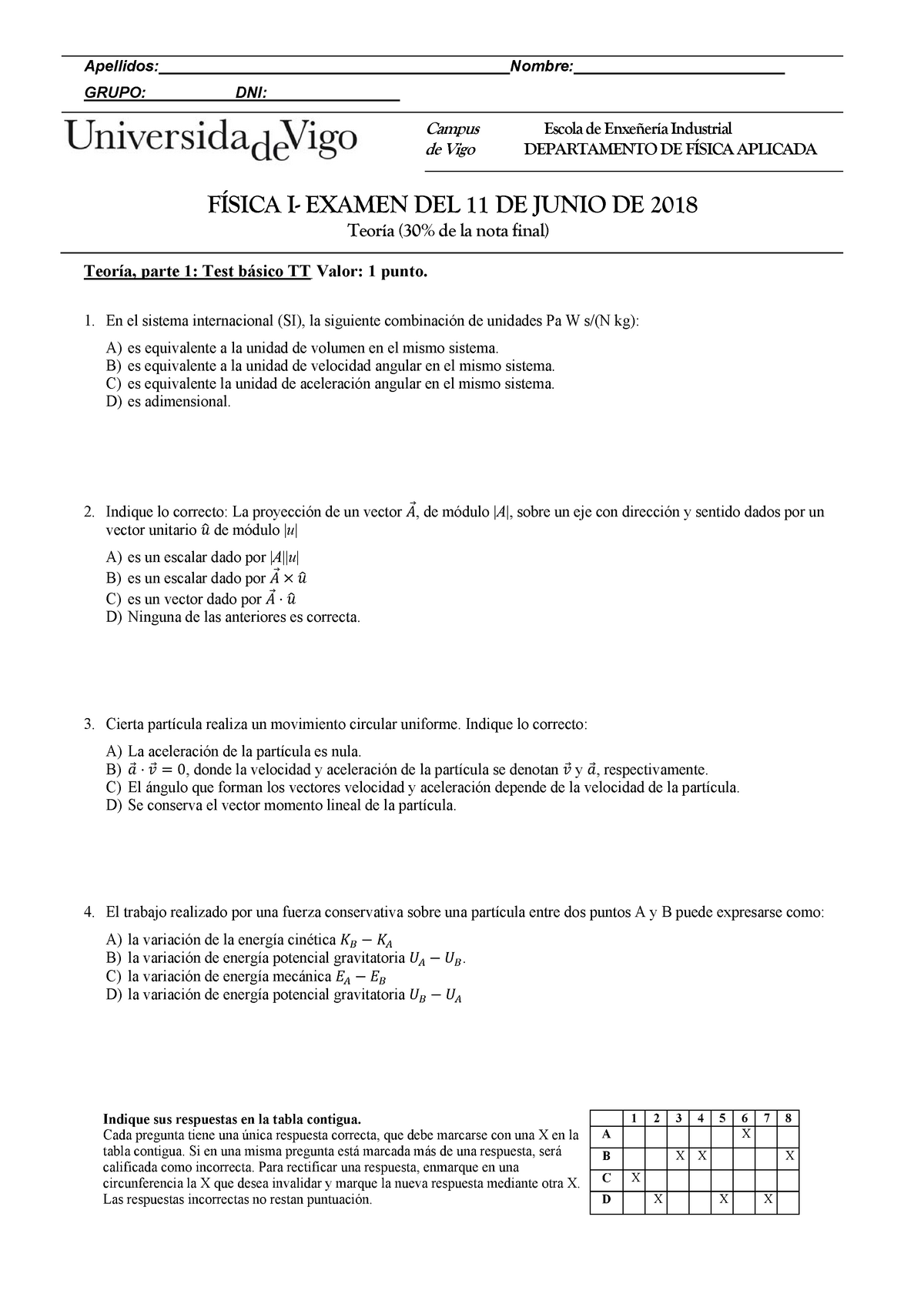 Examen 11 Junio 2018, Preguntas Y Respuestas - Apellidos: GRUPO: Nombre ...