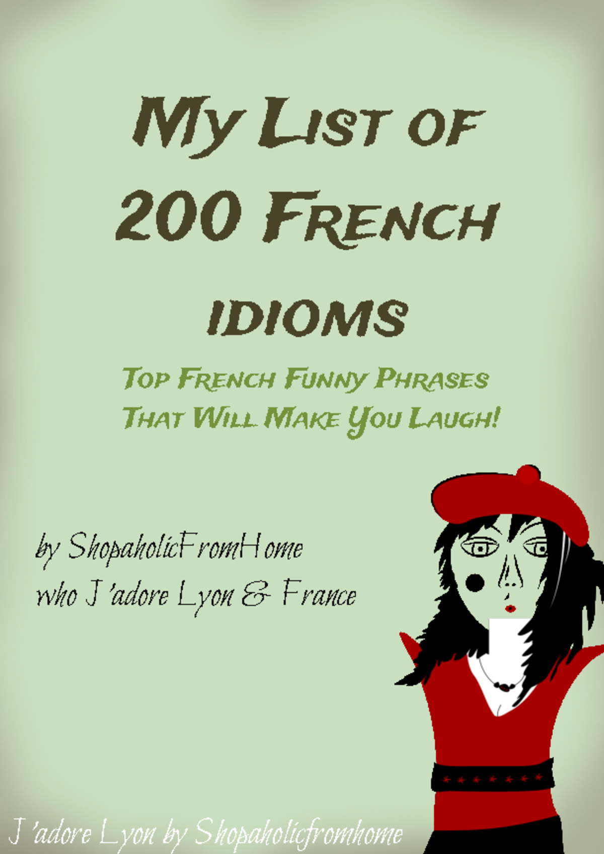 200 french idioms - My List of 200 French idioms Top French Funny ...