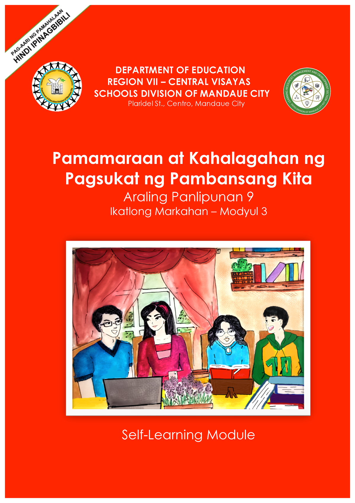 AP9-Q3-Modyul 3 - ARALING PANLIPUNAN - Pamamaraan At Kahalagahan Ng ...