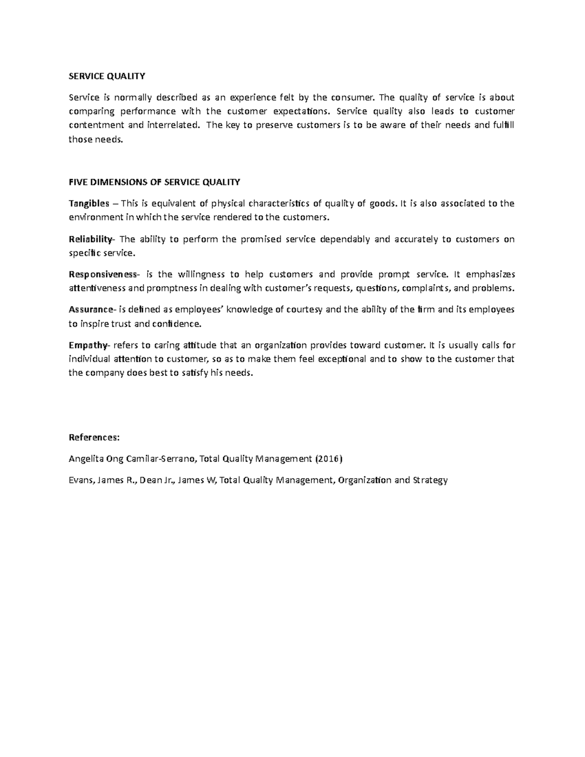 Service- Quality - SERVICE QUALITY Service is normally described as an ...