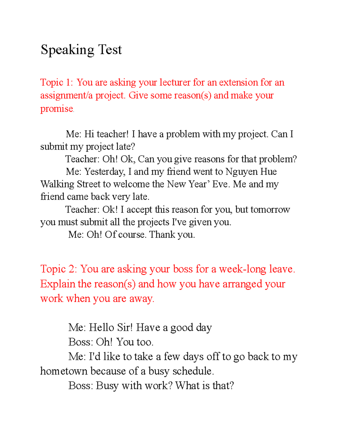 Speaking Test - Đề cương - Speaking Test Topic 1: You are asking your ...