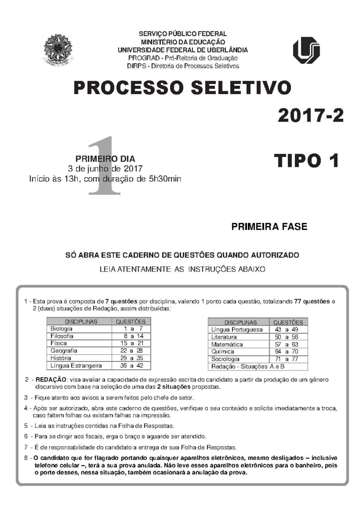 2017-2 (tipo1) - Vestibular - Provas Anteriores - UFU - 1 DISCIPLINAS ...