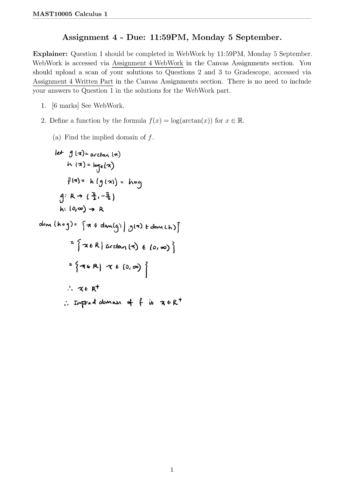 A4 - Assignment 4 - MAST10005 Calculus 1 Assignment 4 - Due: 11:59PM ...