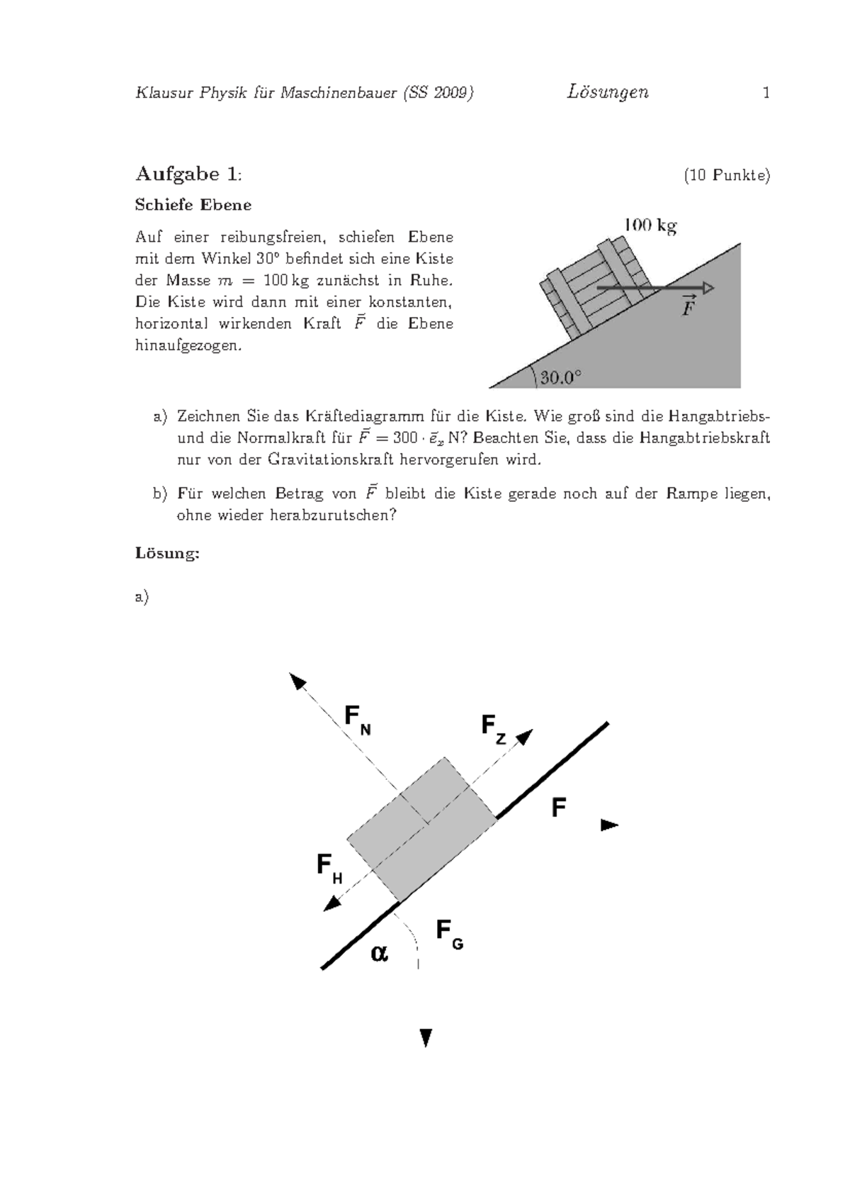 Schiefe Ebene Aufgaben Mit Lösungen Pdf Klausur 2 loesung - Physik - Aufgabe 1: (10 Punkte) Schiefe Ebene Auf