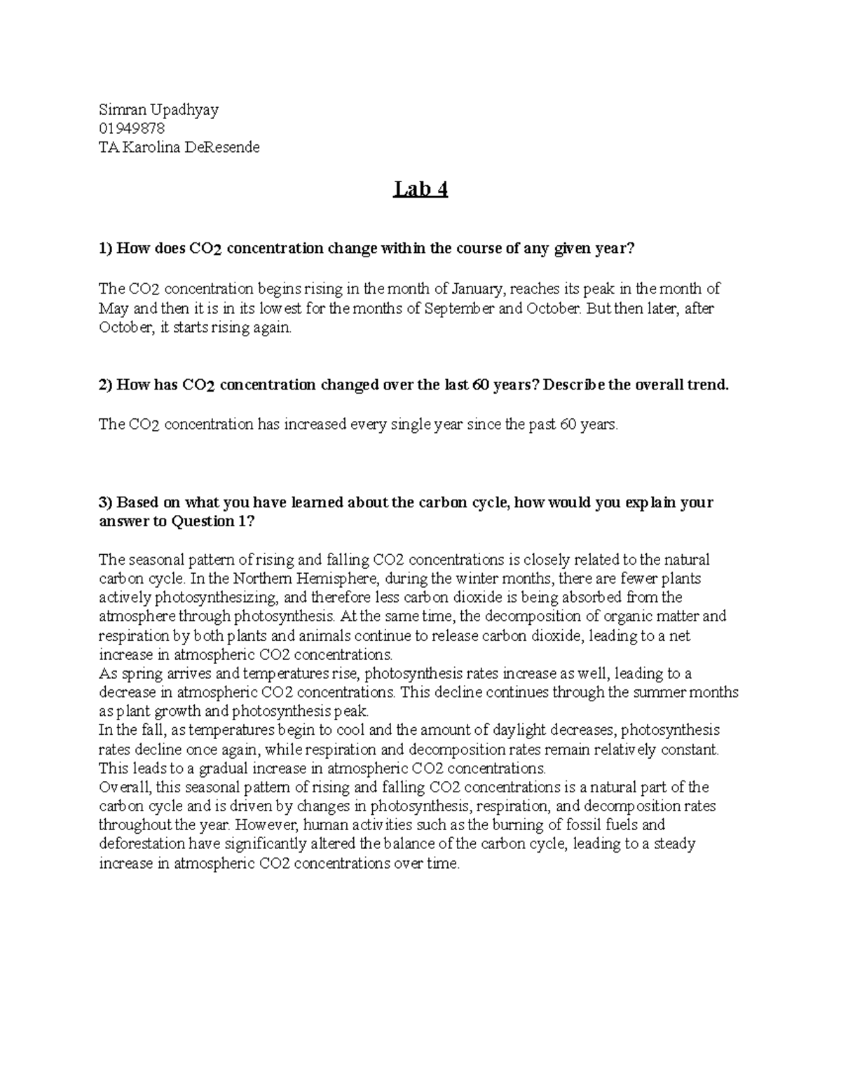 Lab 4 Biology 112 Lab report Simran Upadhyay 01949878 TA Karolina