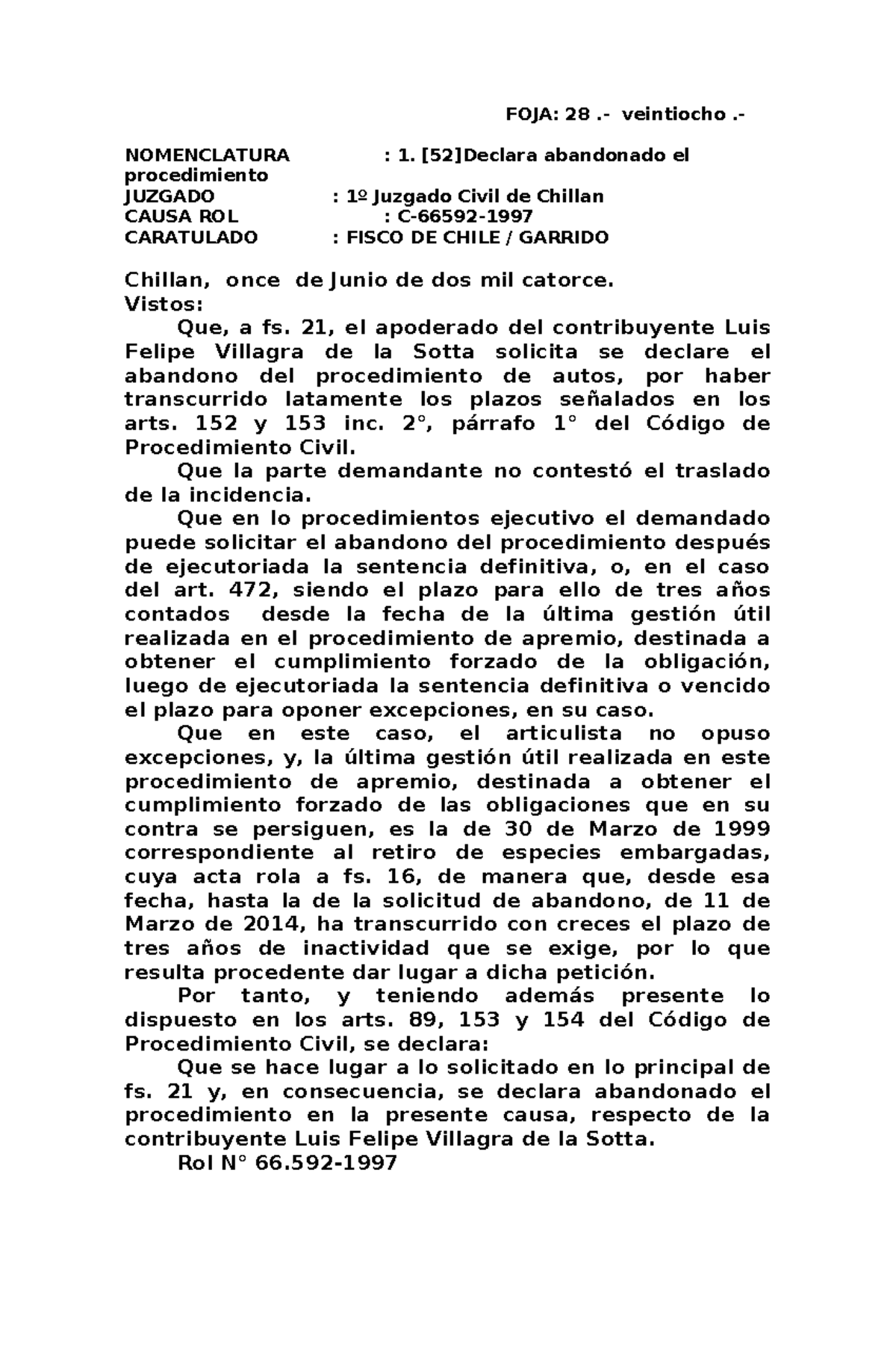 Augenärzte Dres. Med. Foja/ El-belghiti/ Nestler Documento - prescripcion - FOJA: 28 .- veintiocho .- NOMENCLATURA : 1