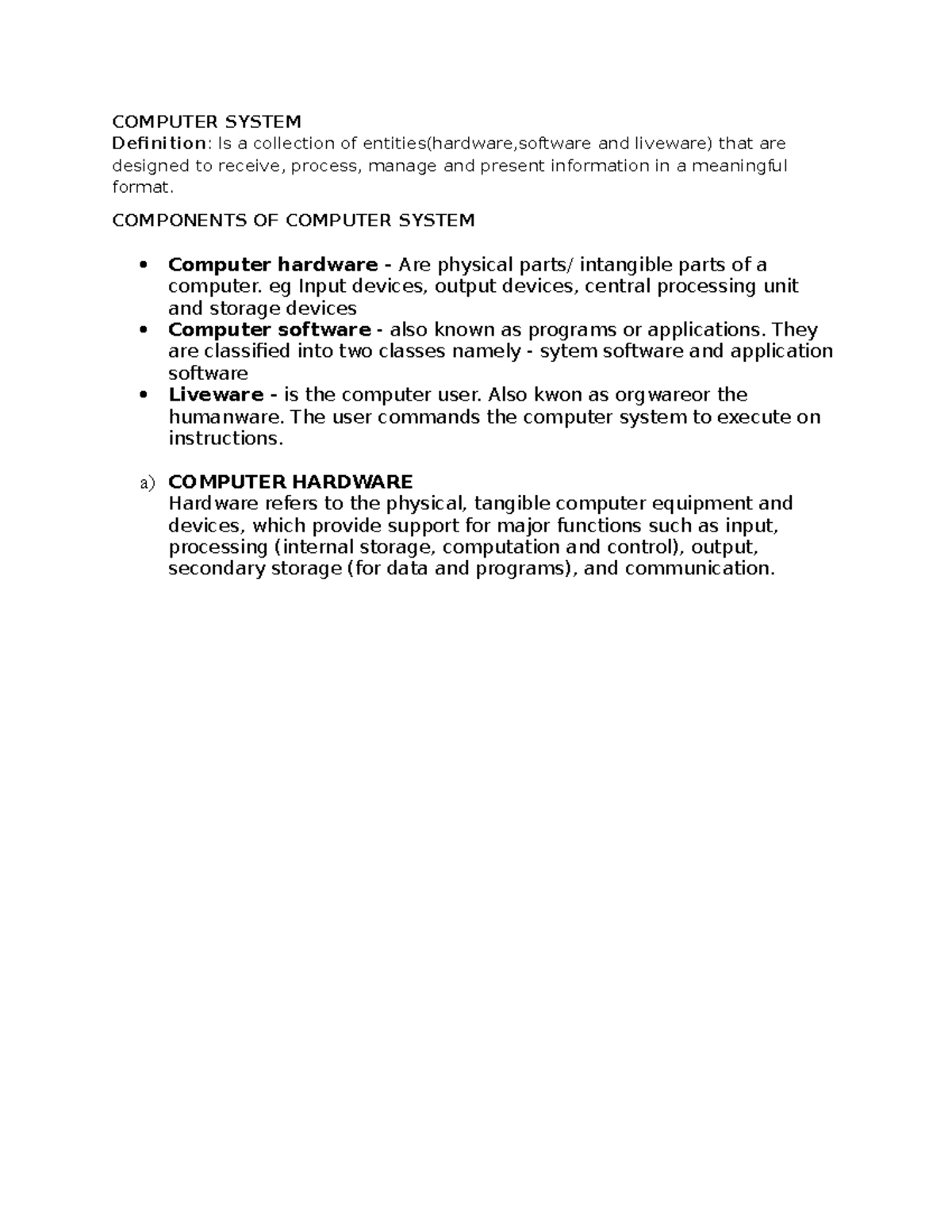 Computer System Information Technology COMPUTER SYSTEM Definition
