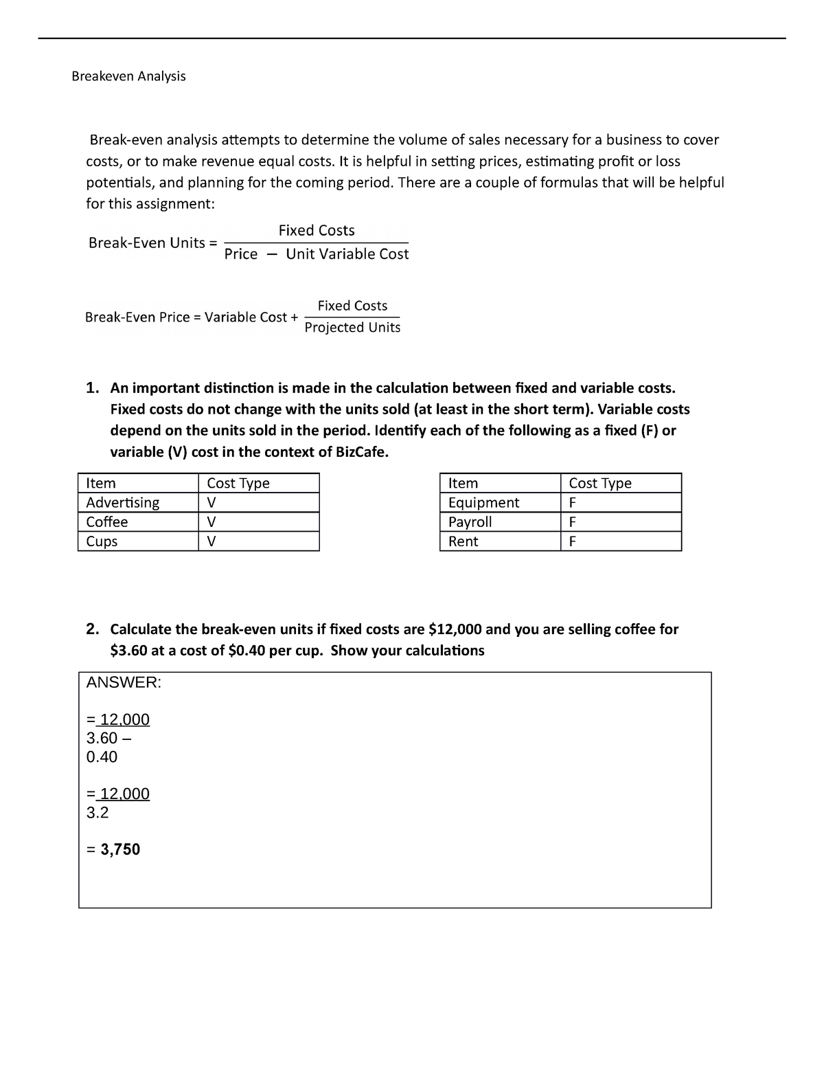 Exercise Biz Cafe Breakeven Analysis - Breakeven Analysis Break-even ...