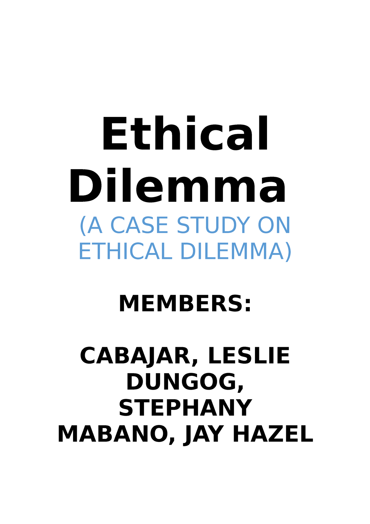 solving an ethical dilemma case study