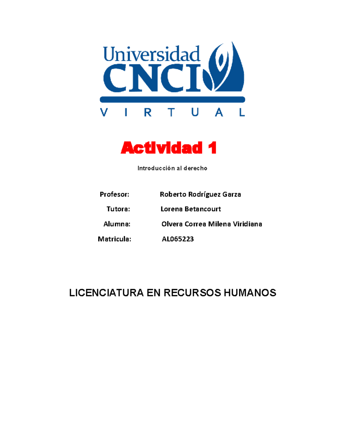 Actividad 1 Derecho Universidad Cnci Virtual - Actividad 1 Introducción ...