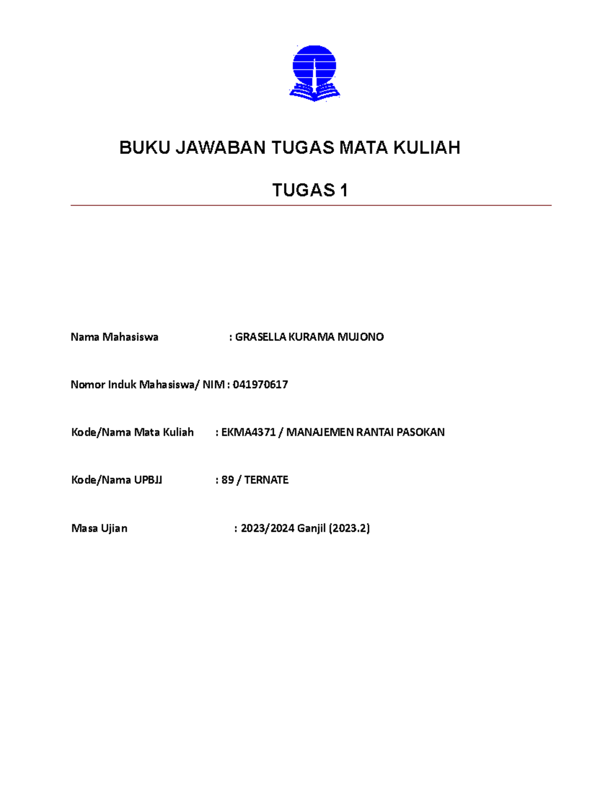 BJT TMK1 EKMA4371 Manajemen Rantai Pasokan - Copy - BUKU JAWABAN TUGAS ...