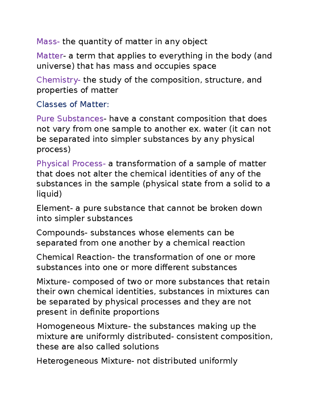 Chemistry Notes Mass the quantity of matter in any object Matter a