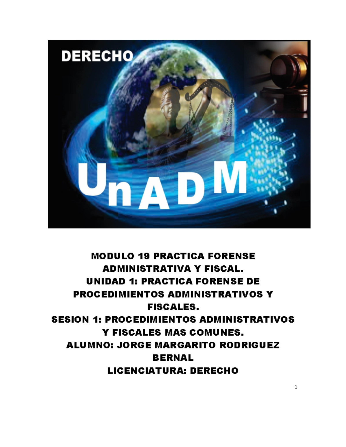 Practica Forense Y Mercantil Del Modulo 19 Unidad 2 Sesion 1 - MODULO ...