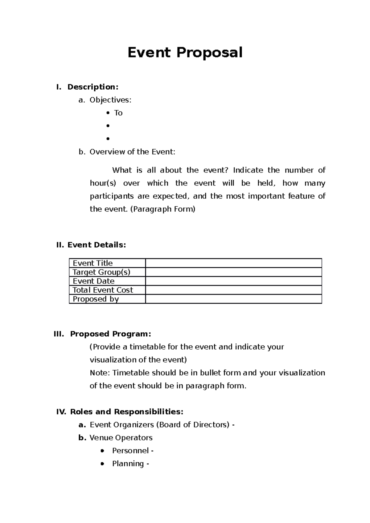 Event Proposal Format - Event Proposal I. Description: a. Objectives ...