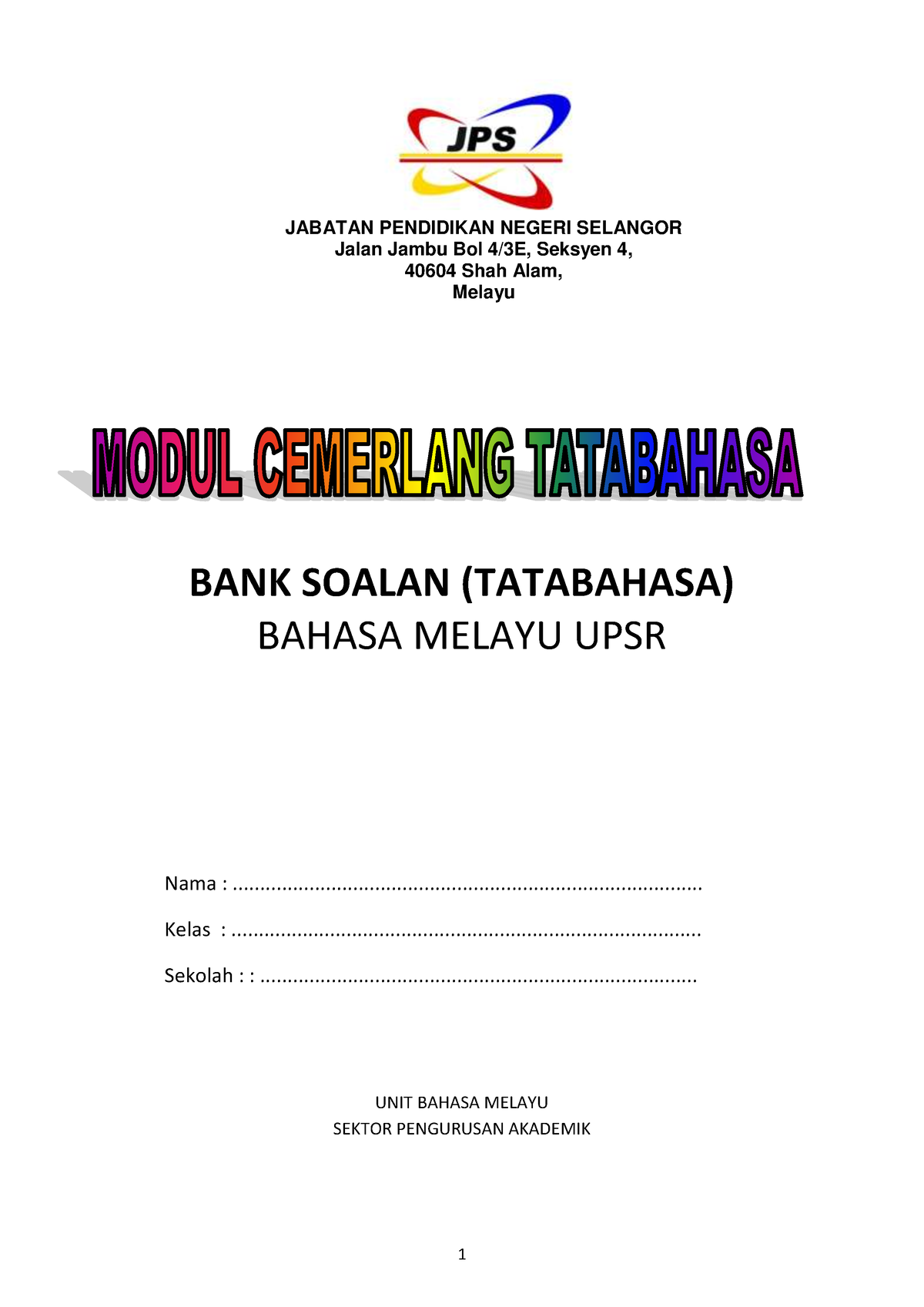 Latih Tubi Soalan Latihan Bahasa Melayu Tahun 6 1 - JABATAN PENDIDIKAN ...