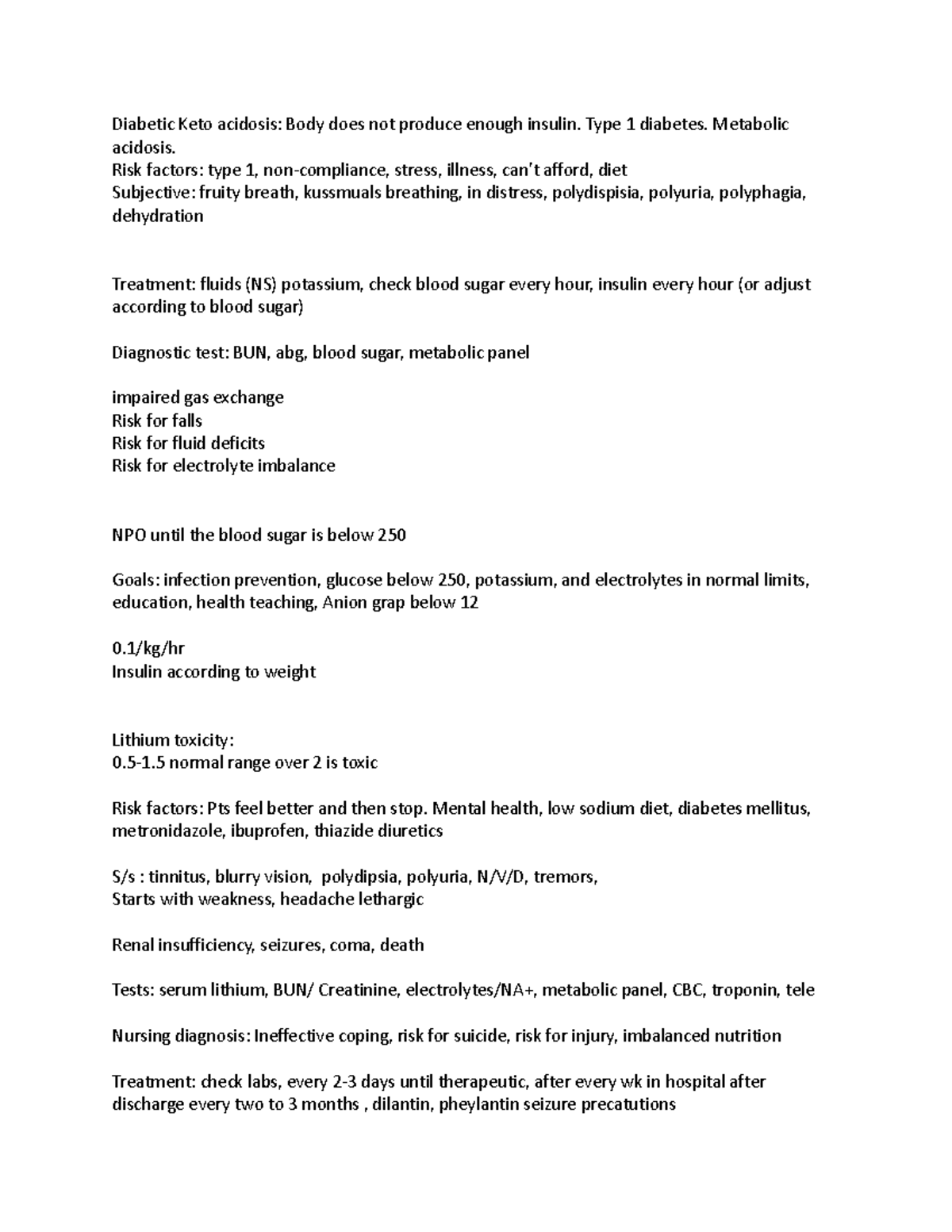 CACI lab day notes Diabetic Keto acidosis Body does not produce