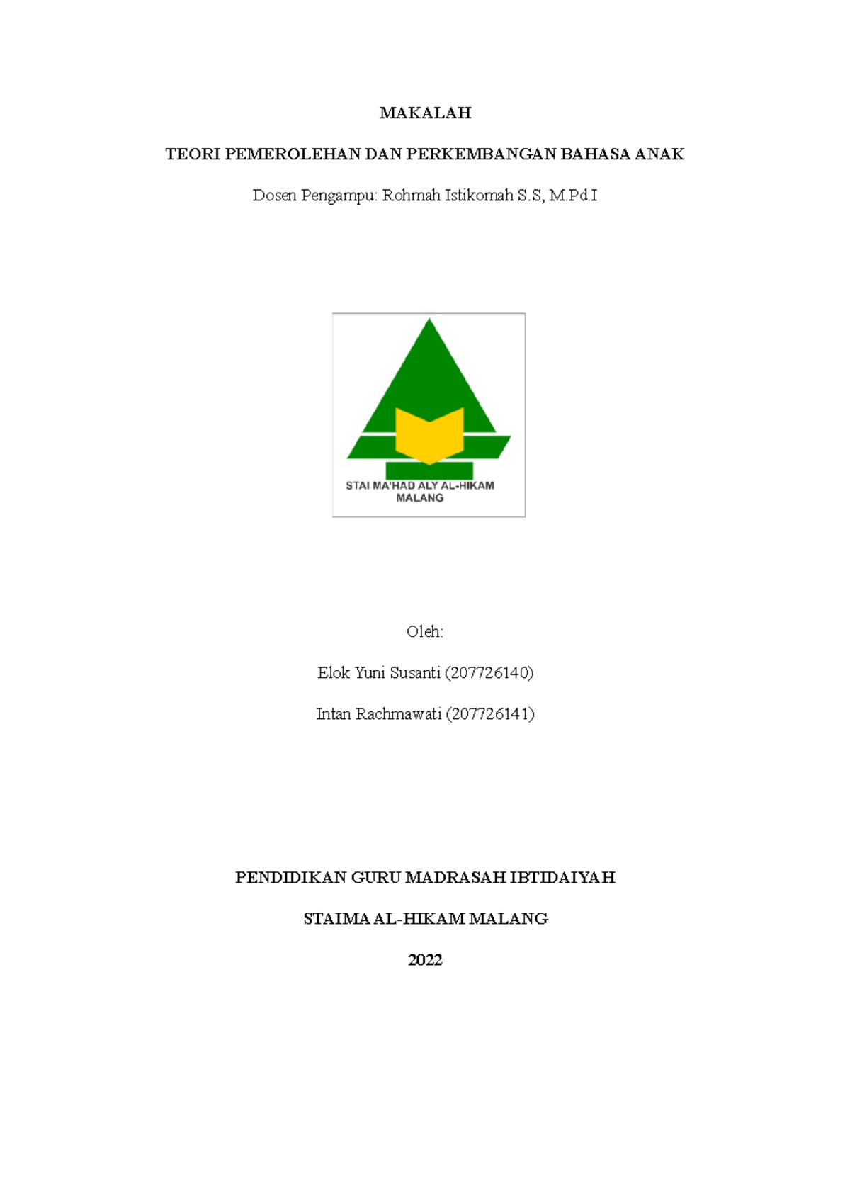 Makalah Kel.2 B - MAKALAH TEORI PEMEROLEHAN DAN PERKEMBANGAN BAHASA ...