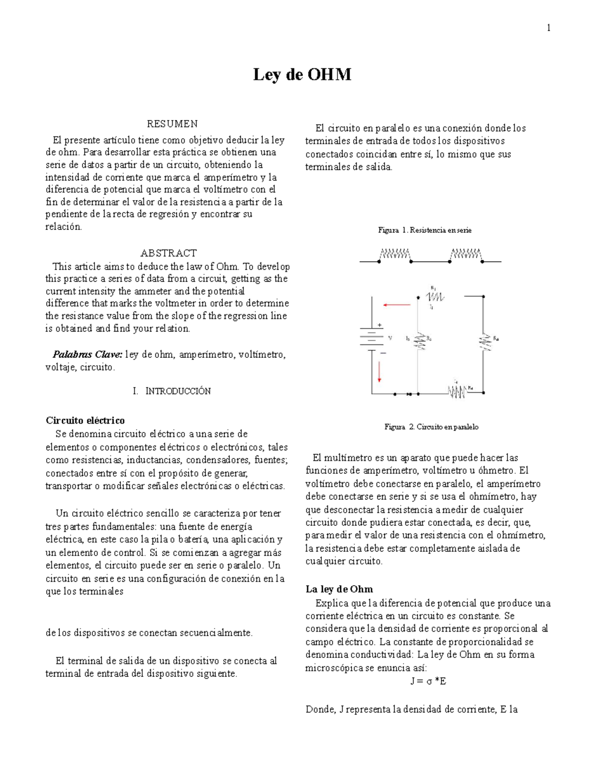 Informe Laboratorio 4 fisica(II) Ley de OHM RESUMEN El presente