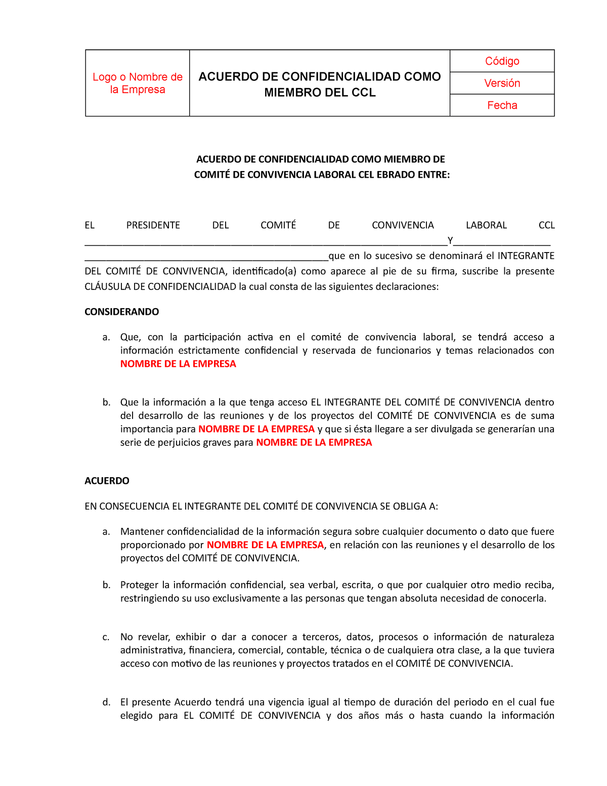 Acuerdo DE Confidencialidad COMO Miembro DE CCL - Logo o Nombre de la  Empresa ACUERDO DE - Studocu