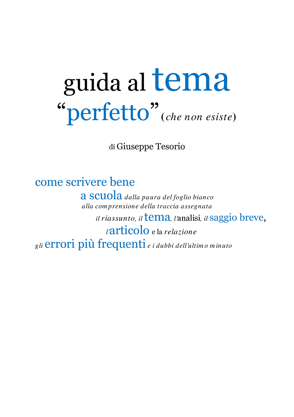 Tema Perfetto - Come Scrivere Un Elaborato Efficace Per Esami E ...