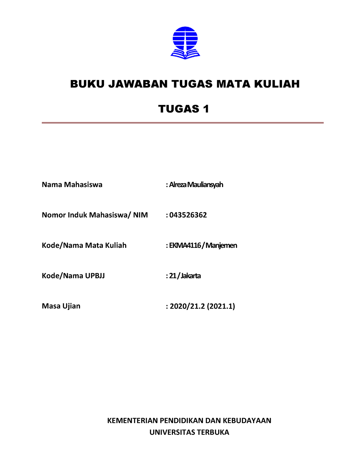 Bjt Umum Tmk1-Manajemen-043526362-Alreza - BUKU JAWABAN TUGAS MATA ...