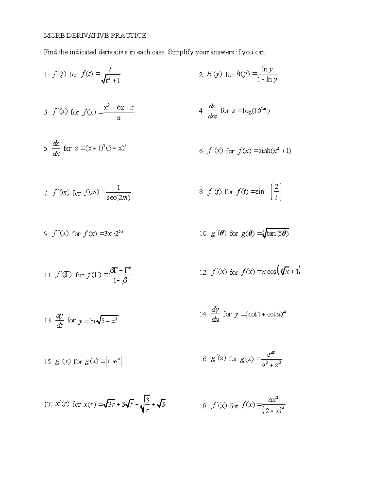 Practice 1 - MORE DERIVATIVE PRACTICE Find the indicated derivative in ...