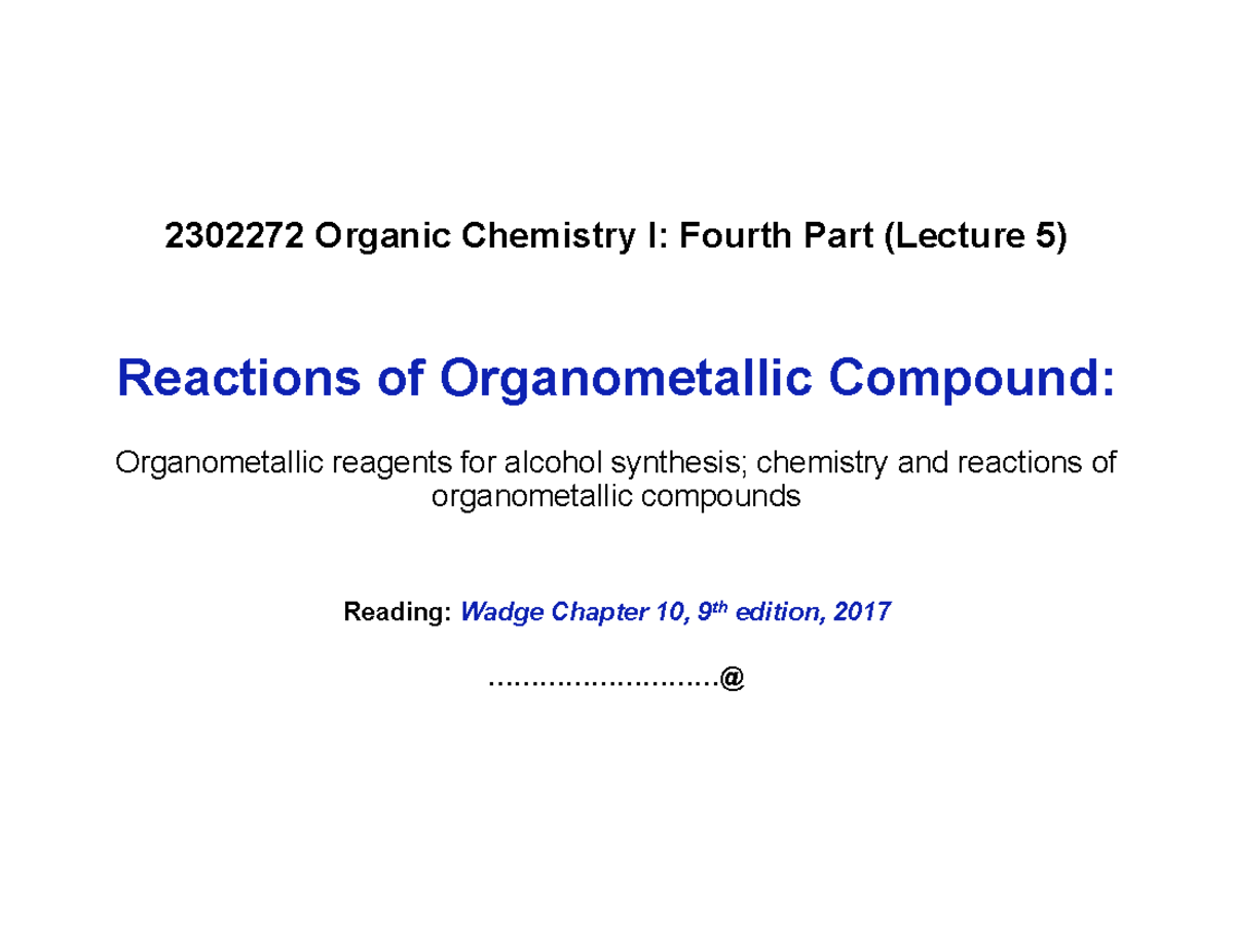 Organometallic for alc synthesis Reactions of Organometallic Compound