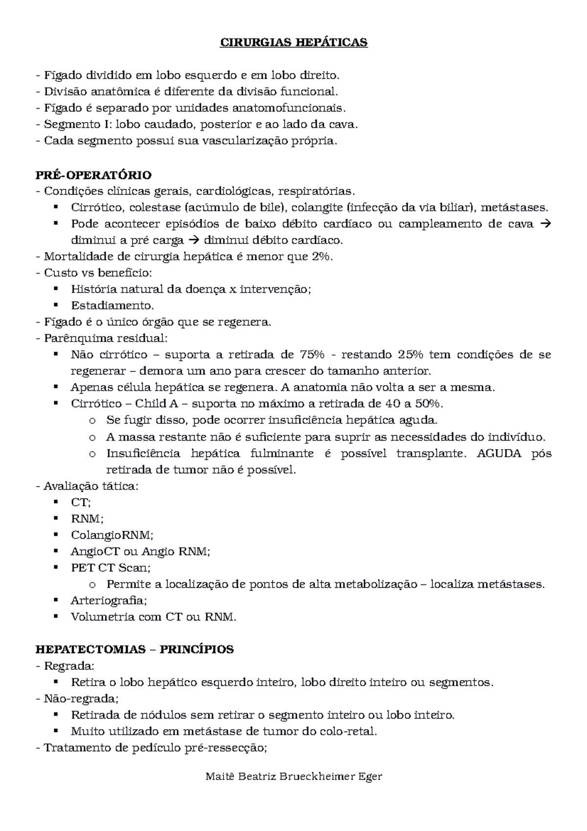 Cirurgias Hepaticas Cirurgias Dividido Em Lobo Esquerdo Em Lobo Direito Diferente Da Funcional Separado Por Unidades Anatomofuncionais Segmento Lobo Caudado Studocu